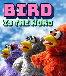 Puppet Stuff Bird is the Word 1